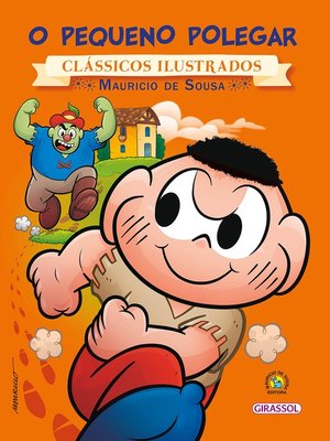 cover image of Turma da Mônica--clássicos Ilustrados novo--O Pequeno Polegar